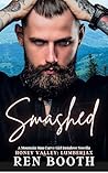 Smashed (Honey Valley Lumberjax #1)