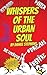 Whispers of the Urban Soul:...