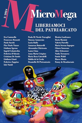 MicroMega 2/2024: LIBERIAMOCI DEL PATRIARCATO (Italian Edition)