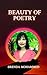 Beauty of Poetry by Brenda Mohammed
