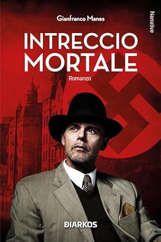 Intreccio mortale (Italian Edition)
