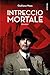 Intreccio mortale (Italian Edition)