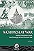 A Church at War: MacKay Pre...