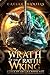 Wrath of the Wraith King: A...