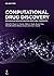 Computational Drug Discover...