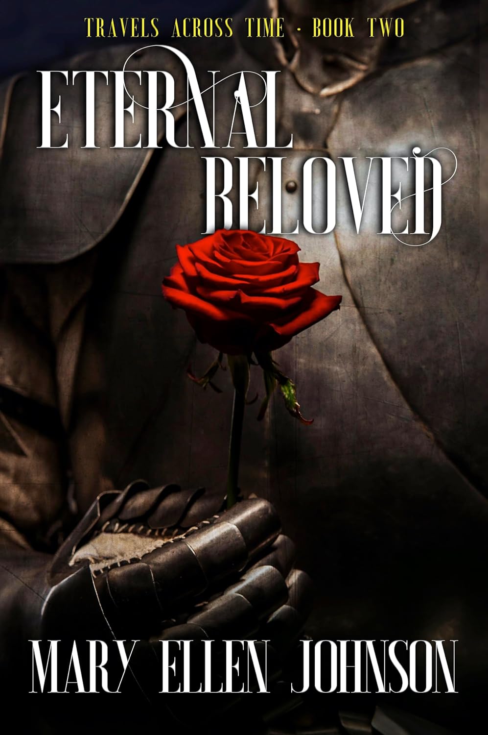 Eternal Beloved (Travels Across Time, Book 2)