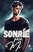 Sonríe para mí (Sonríe #1)