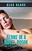 Alone in a Hotel Room (The ...