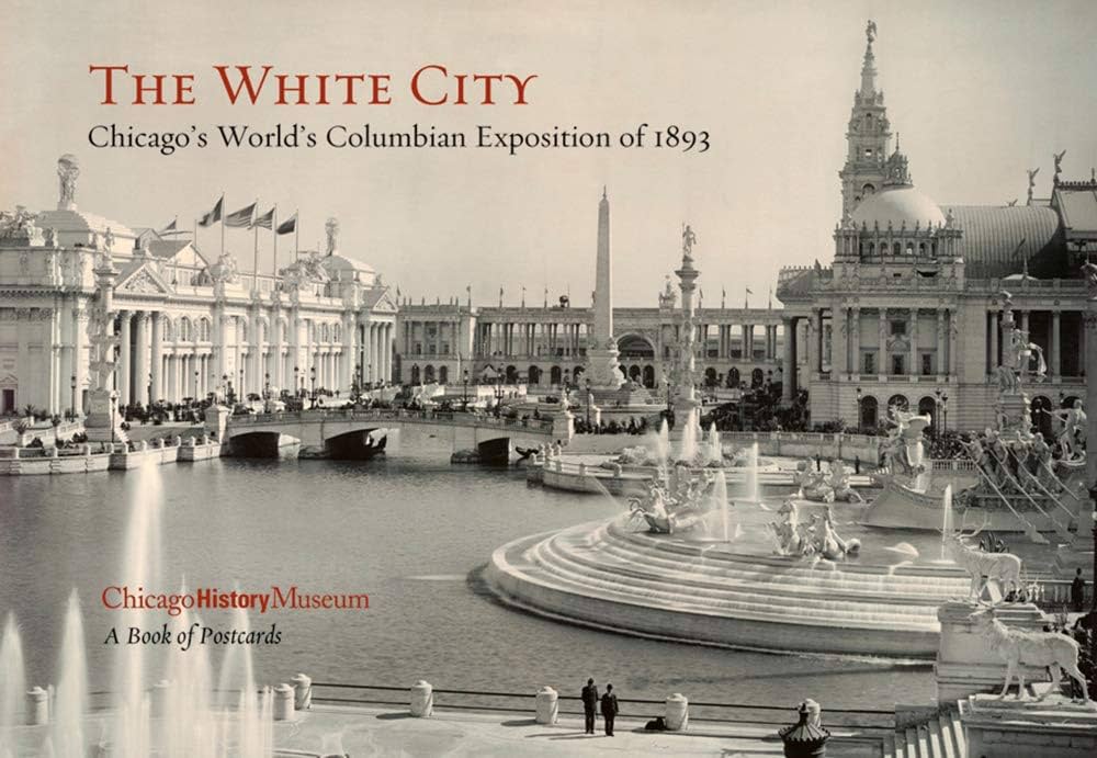 White City: Chicago's World's Columbian Exposition: Book of Postcards, The (Paperback)