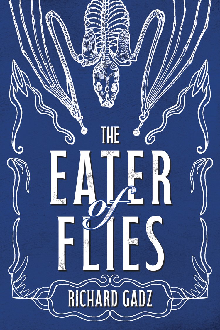 The Eater of Flies (Hardcover)