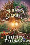 Autumn's Summer