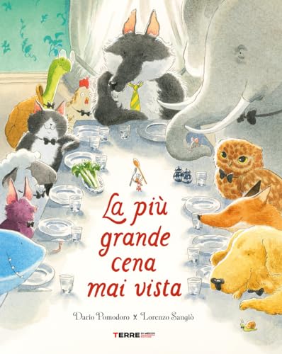 La più grande cena mai vista (Hardcover)