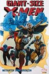 Giant-Size X-Men ...