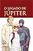 O Legado de Júpiter vol. 02 by Mark Millar