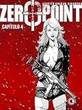Zero Point – Capítulo 4
