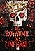 Le Royaume des Inferni (Le Royaume des Damnés, #3)