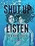 Shut up and listen – Cala b...