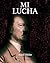 Mi Lucha (Spanish Edition)