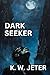 Dark Seeker