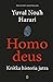 Homo deus. Krótka historia jutra by Yuval Noah Harari