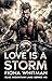 Love is a Storm (Blue Mount...