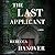 The Last Applicant