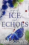 Cage of Ice and Echoes (Frozen Fate, #2)