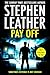 Pay Off by Stephen Leather