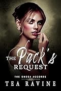 The Pack's Request (The Omega Accords #4)