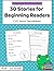 30 Stories for Beginning Re...