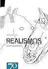 Realismos: A estética do real (Portuguese Edition)