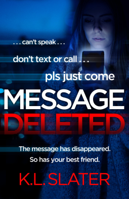 Book cover: Message Deleted by K.L. Slater