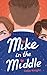 Mike in the Middle