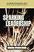 Sparking Leadership by Barbara Singer