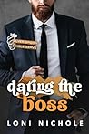 Book cover for Dating the Boss (Silver Spoon Single Serve)