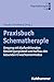 Praxisbuch Schematherapie: ...