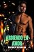 Ardiendo En Amor by Hayden Templar