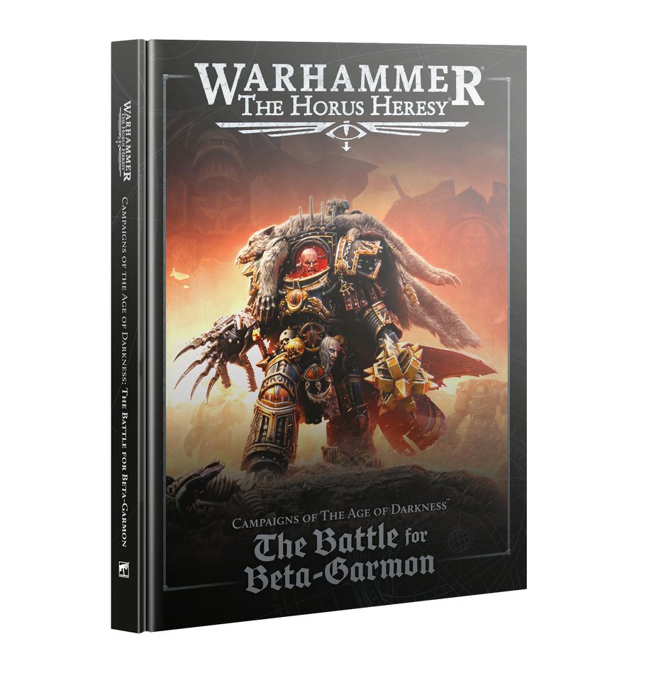 Campaigns of The Age of Darkness - The Battle for Beta-Garmon (Hardcover)