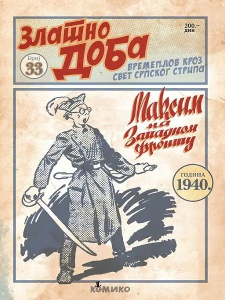 Zlatno doba #33 : Maksim na Zapadnom frontu