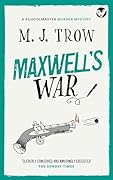 Maxwell's War