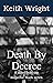 Death By Decree