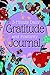 5 Minute Daily Gratitude an...
