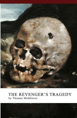 The Revenger's Tragedy