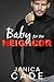 Baby for the Neighbor: Bill...
