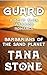 Guard (Barbarians of the Sand Planet #9)