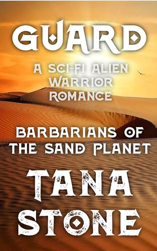 Guard (Barbarians of the Sand Planet #9)