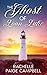 The Ghost of Loon Lake by Rachelle Paige Campbell