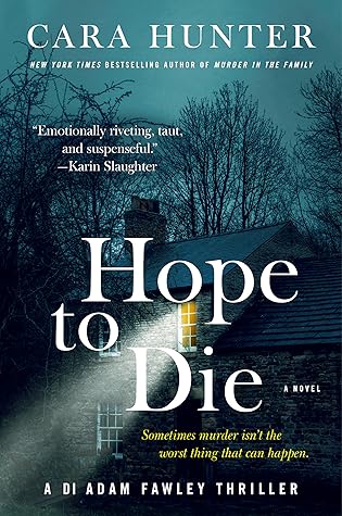 Hope to Die (DI Adam Fawley, #6)