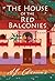 The House of the Red Balconies