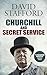 CHURCHILL AND SECRET SERVICE